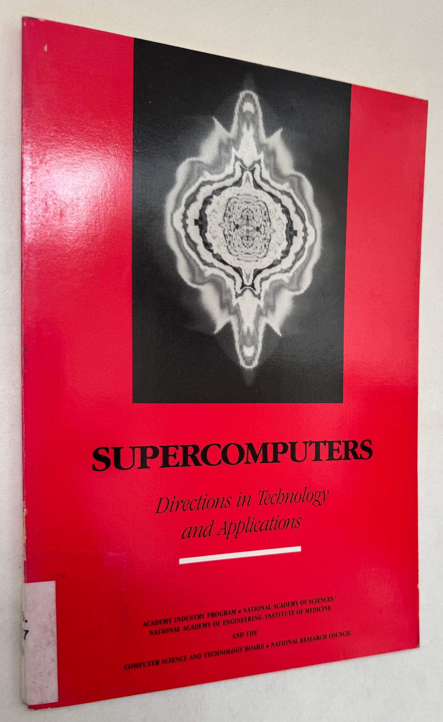 Supercomputers: Directions in Technology and Applications