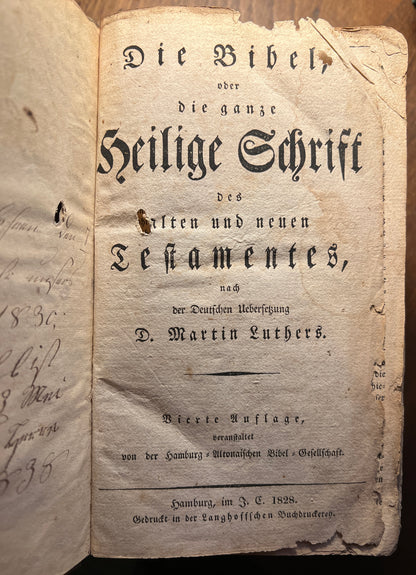 Die Bibel oder die ganze Heilige Schrift des Alten und Neuen Testaments