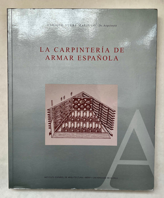 La Carpintería de Armar Española