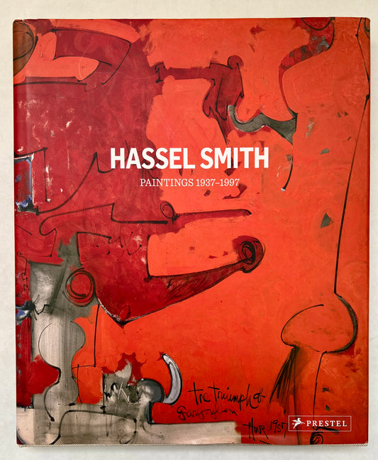 Hassel Smith: Paintings 1937-1997