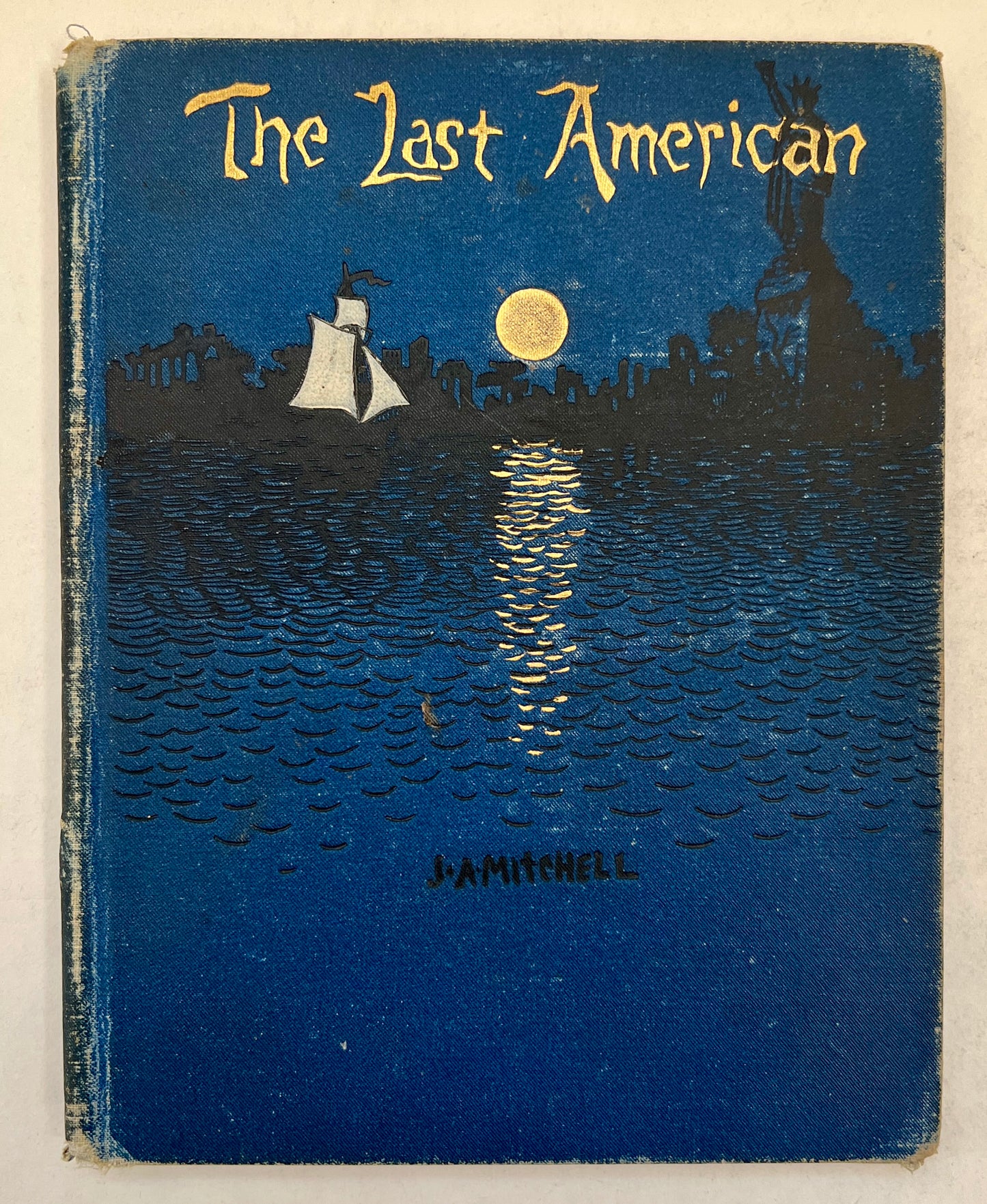 The Last American: A Fragment From the Journal of Khan-Li