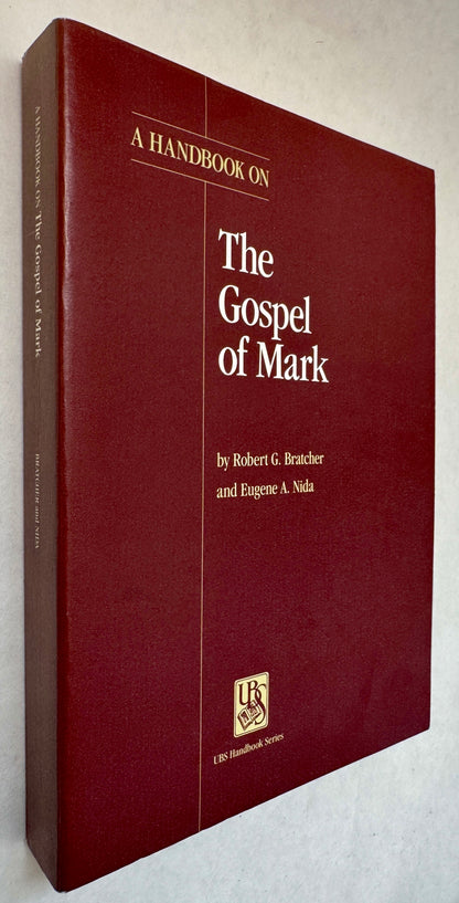 A Handbook on the Gospel of Mark