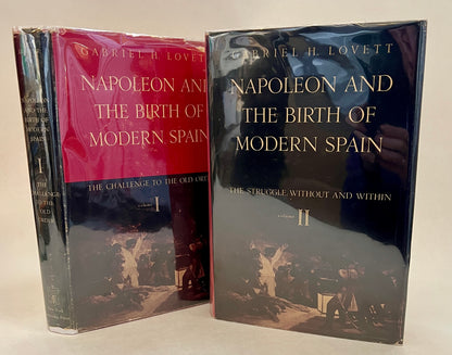 Napoleon and the Birth of Modern Spain