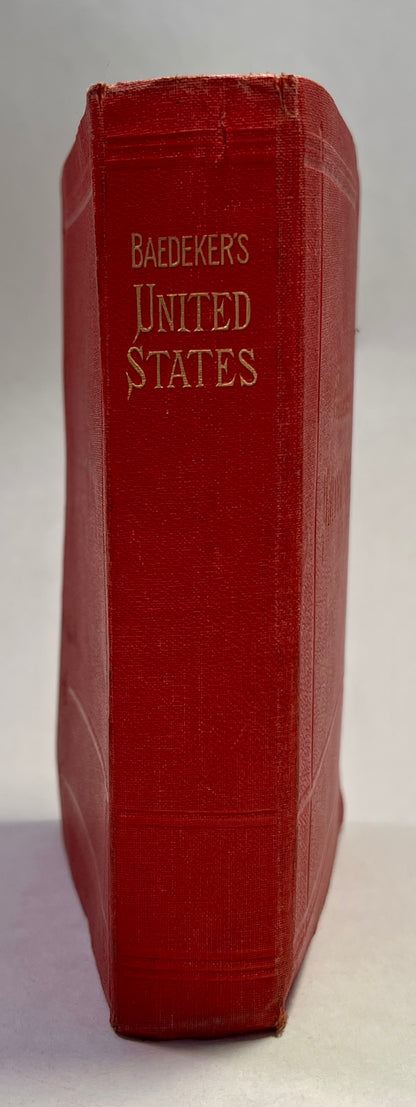 The United States, With Excursions to Mexico, Cuba, Porto Rico, and Alaska: Handbook for Travellers