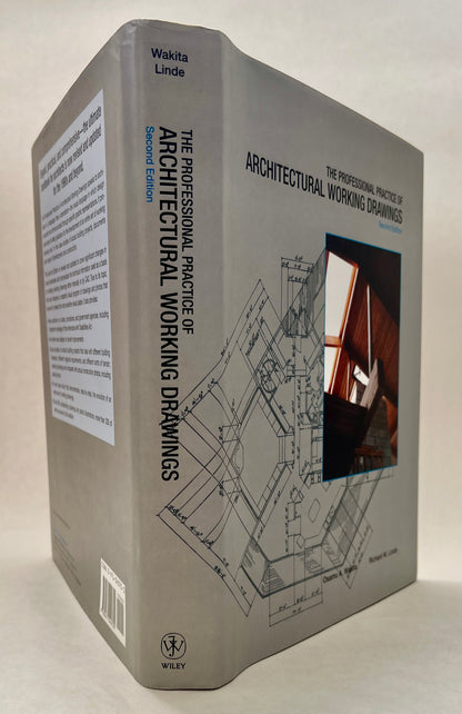 The Professional Practice of Architectural Working Drawings