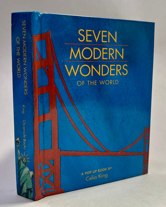 Seven Modern Wonders of the World: A Pop-Up Book
