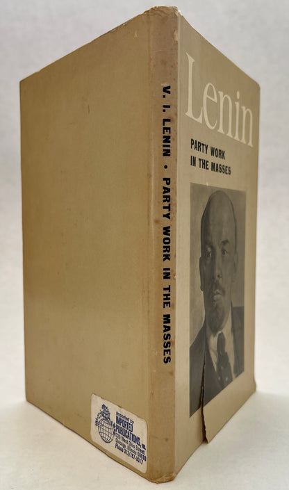 Lenin Party Work in the Masses