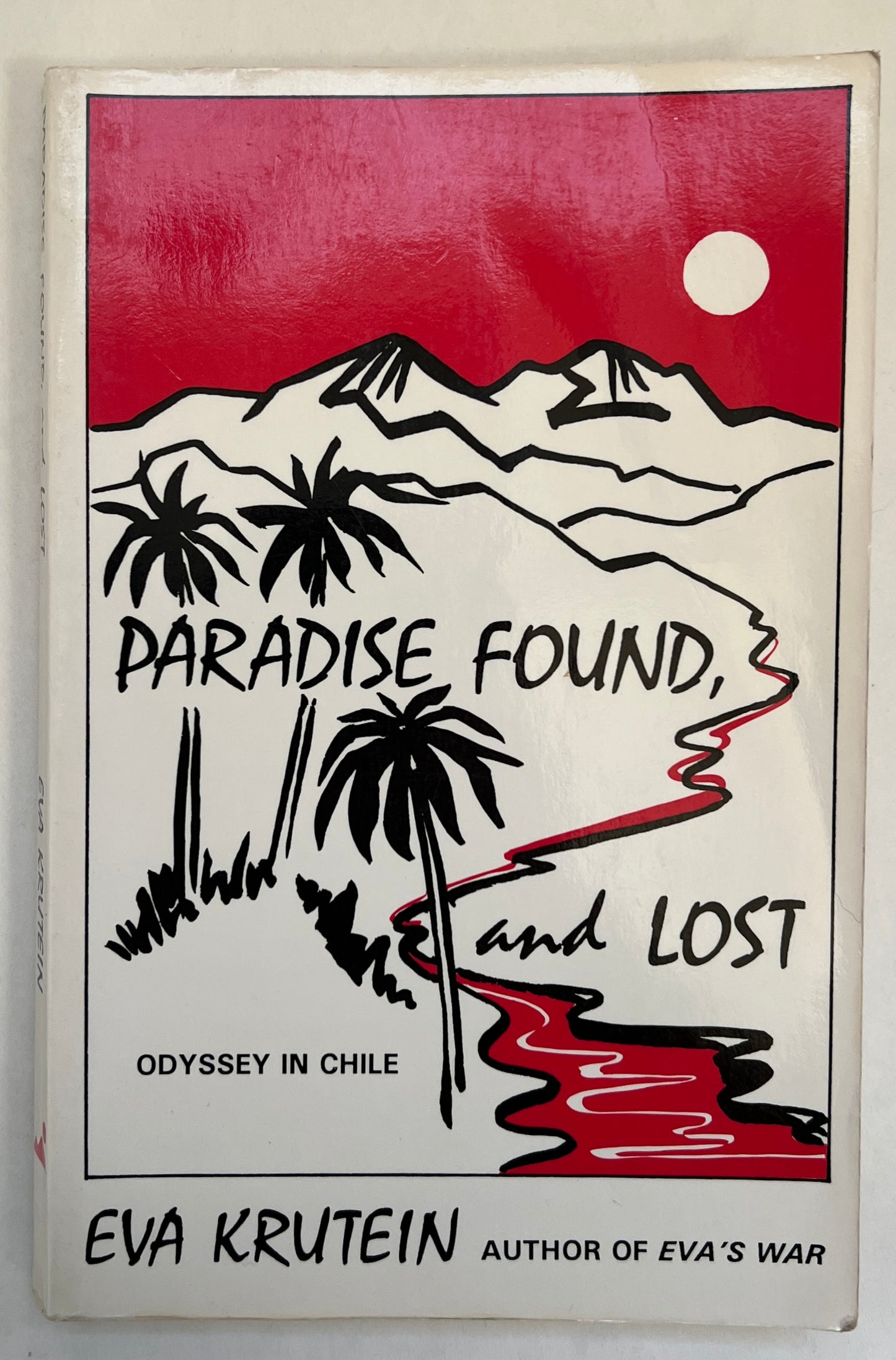 Paradise Found and Lost