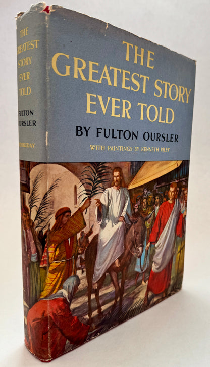 The Greatest Story Ever Told: A Tale of the Greatest Life Ever Lived