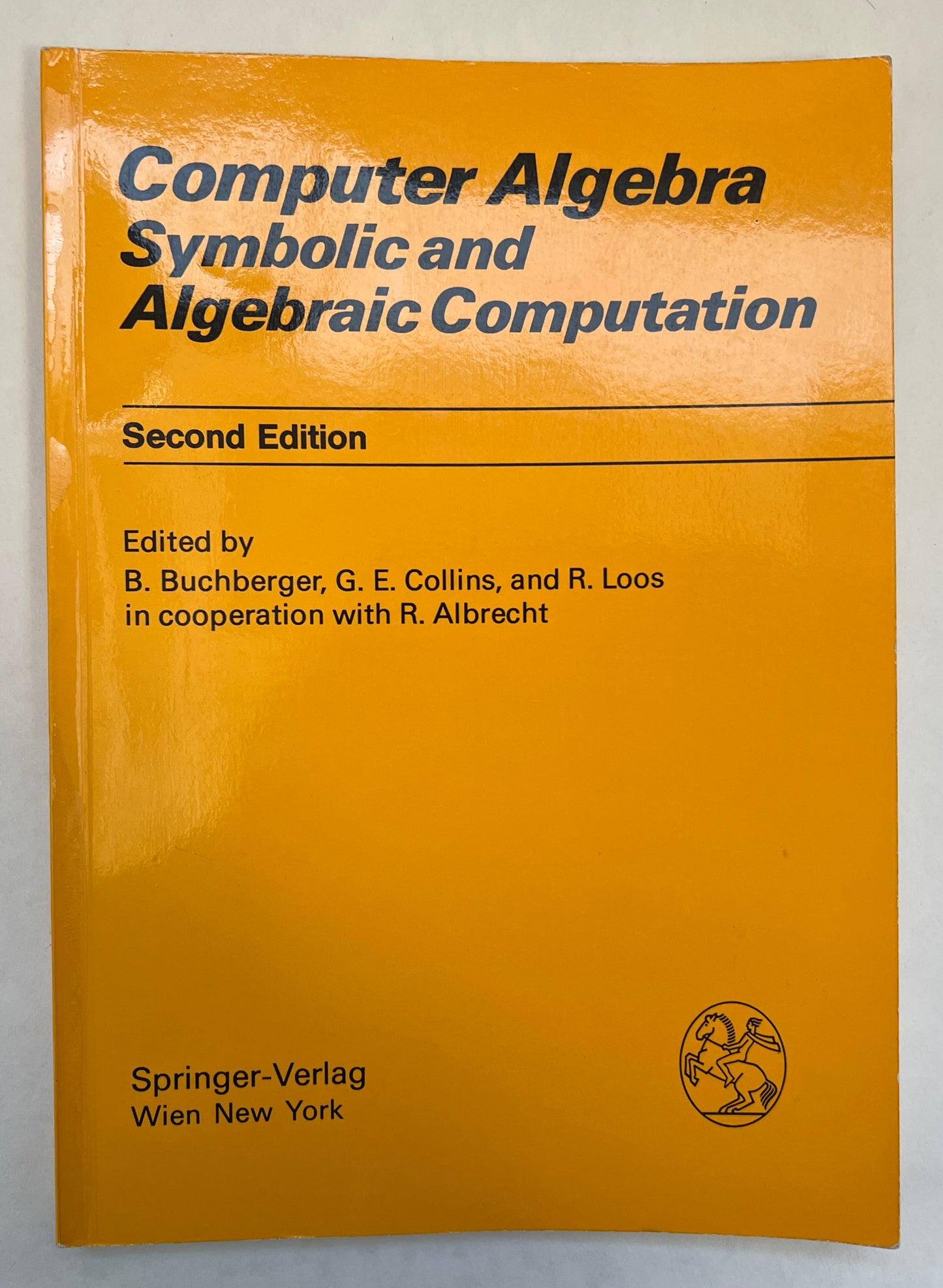 Computer Algebra: Symbolic and Algebraic Computation