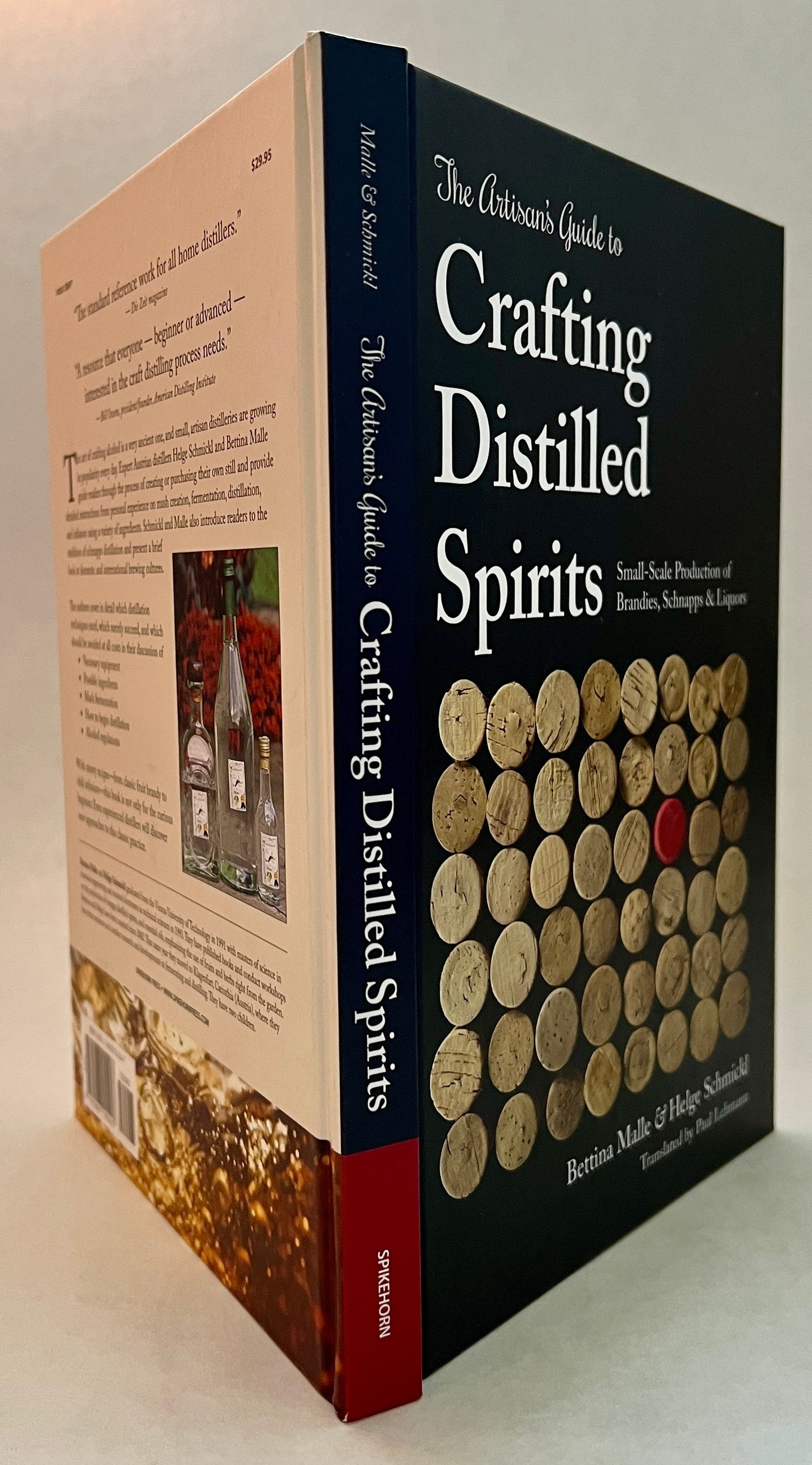 The Artisan's Guide to Crafting Distilled Spirits