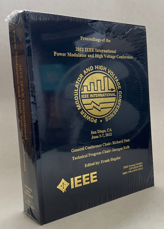 2012 IEEE International Power Modulator and High Voltage Conference San Diego, CA, 3 - 7 June 2012