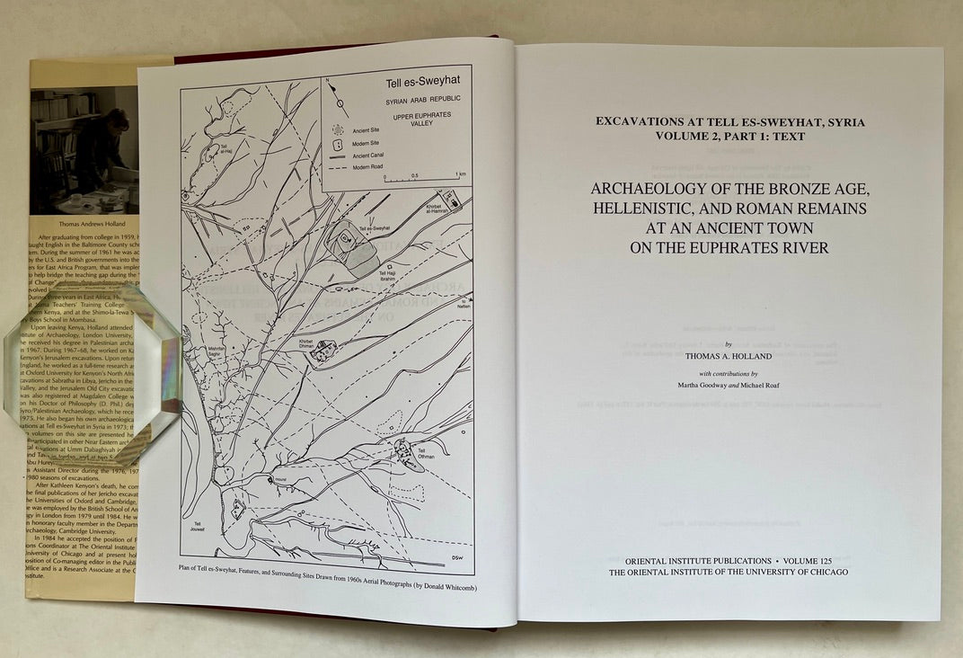 Archaeology of the Bronze Age, Hellenistic, and Roman Remains At an Ancient Town on the Euphrates River