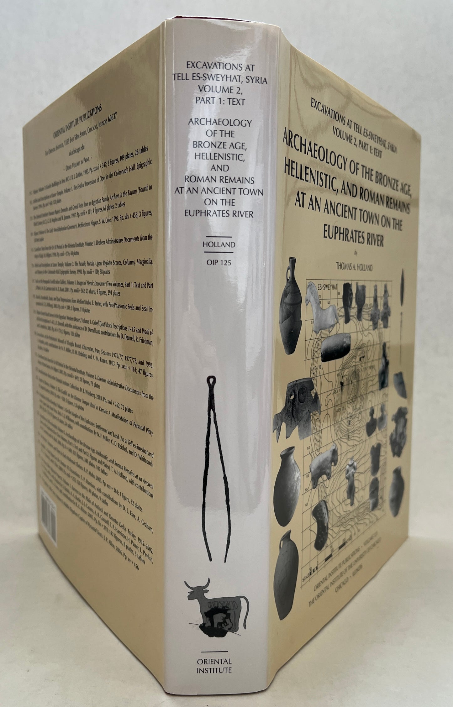 Archaeology of the Bronze Age, Hellenistic, and Roman Remains At an Ancient Town on the Euphrates River