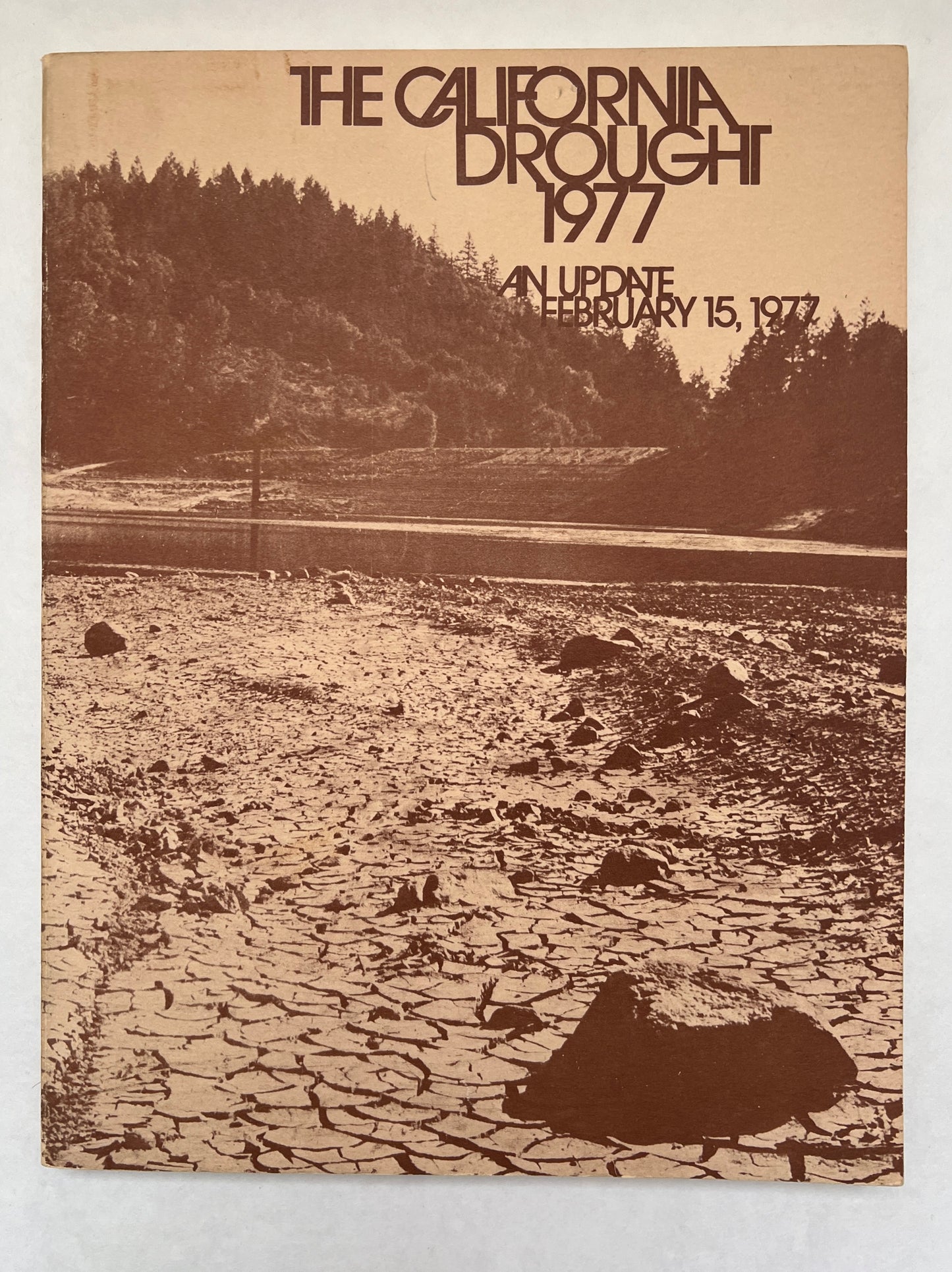 The California Drought, 1977: An Update