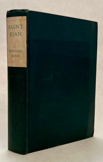 Saint Joan: A Chronicle Play in Six Scenes and an Epilogue/By Bernard Shaw