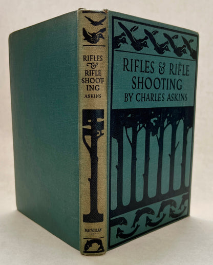 Rifles and Rifle Shooting