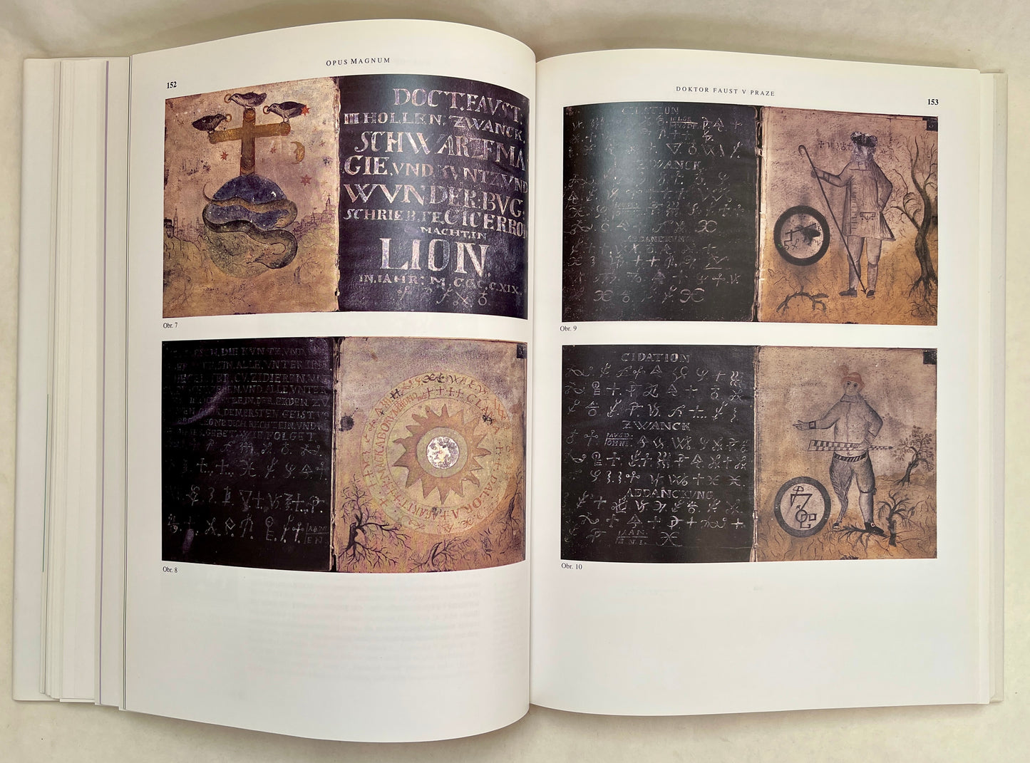 Opus Magnum: Kniha o Sakralni Geometrii, Alchymii, Magii, Astrologii, Kabale a Tajnych Spolecnostech V Ceskych Zemich ;