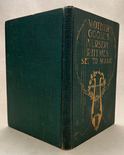 Mother Goose's Nursery Rhymes Set to Music