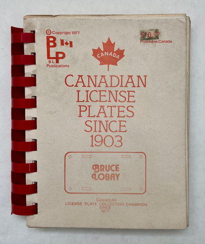A Pictorial History of Canadian License Plates Since 1903