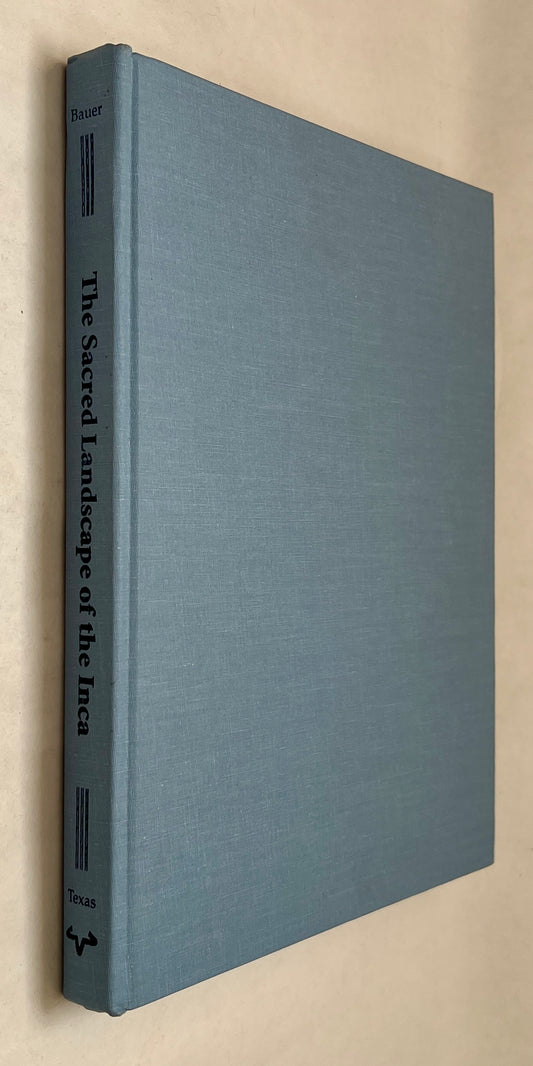 The Sacred Landscape of the Inca: the Cusco Ceque System