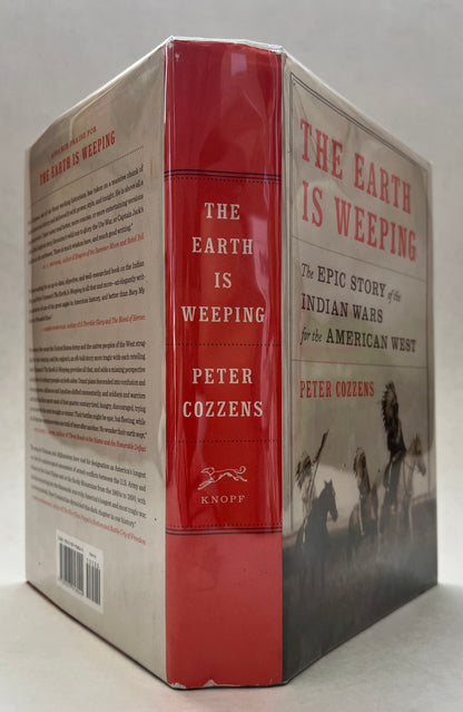 The Earth Is Weeping: The Epic Story of the Indian Wars for the American West