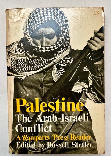 Palestine: The Arab-Israeli Conflict