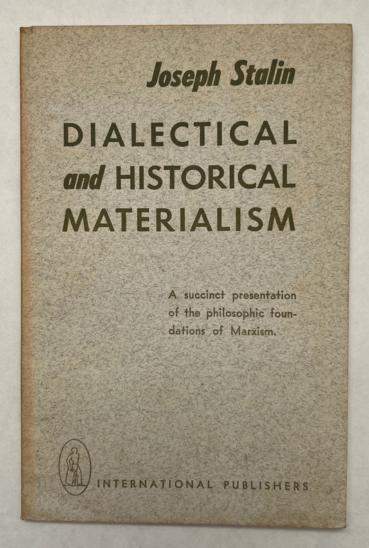 Dialectical and Historical Materialism