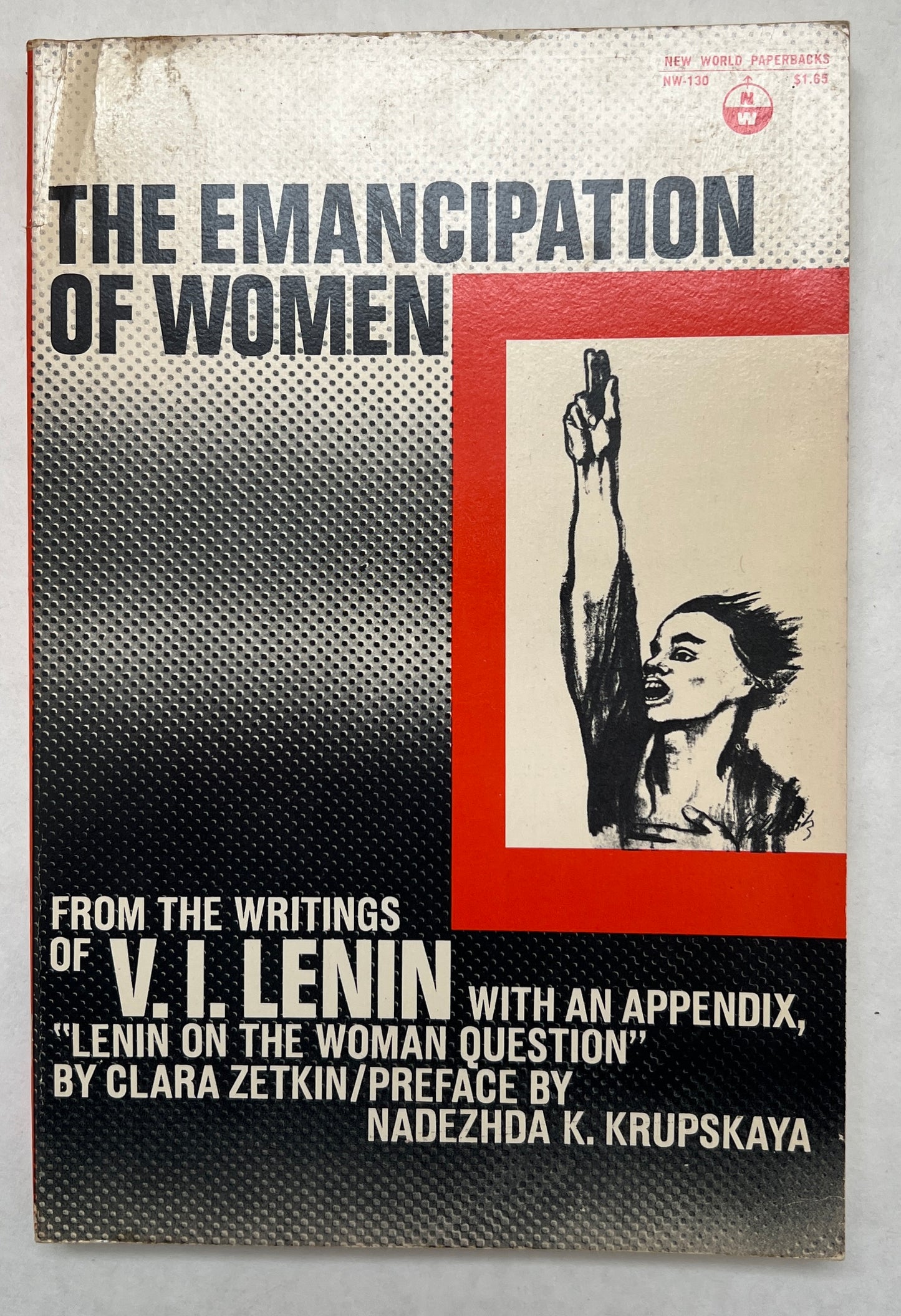 The Emancipation of Women; From the Writings of V.I. Lenin