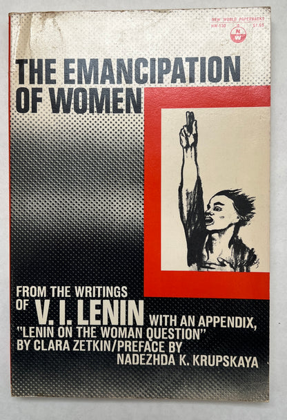 The Emancipation of Women; From the Writings of V.I. Lenin