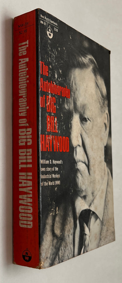 The Autobiography of Big Bill Haywood