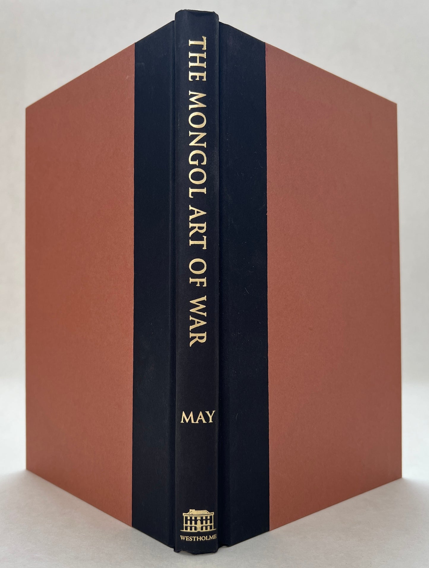 The Mongol Art of War: Chinggis Khan and the Mongol Military System