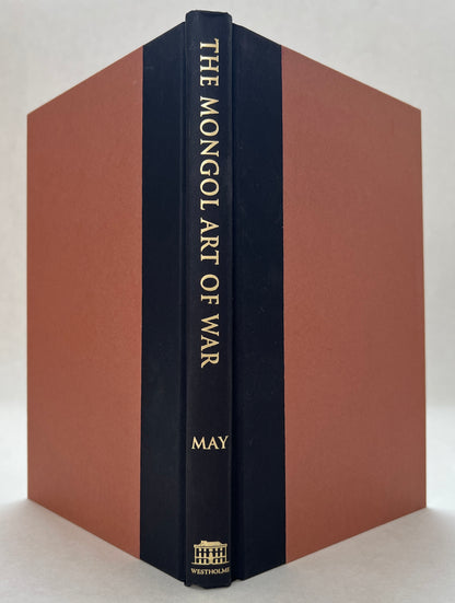 The Mongol Art of War: Chinggis Khan and the Mongol Military System