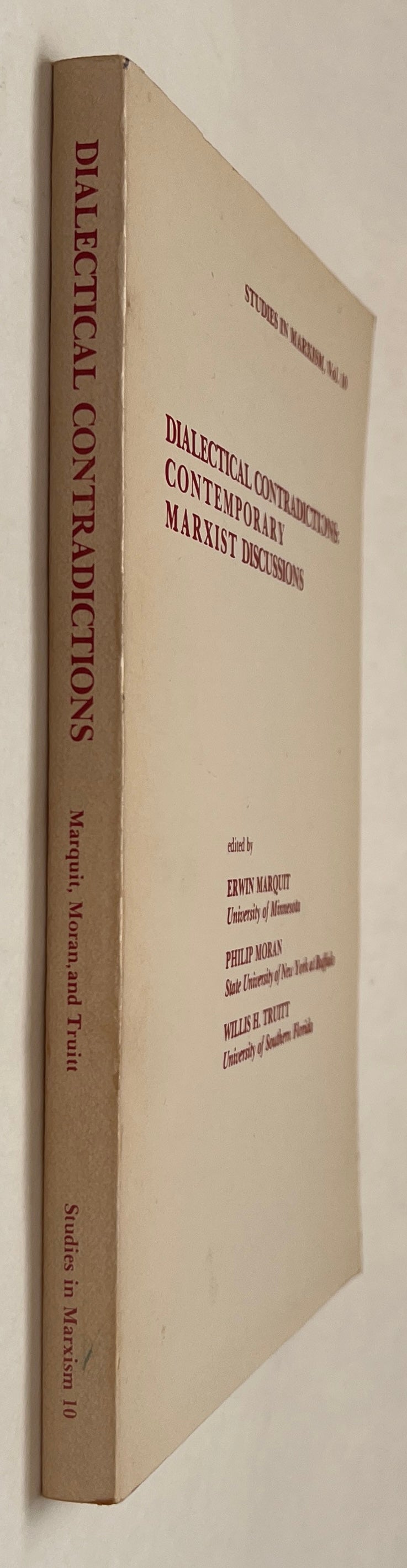 Dialectical Contradictions: Contemporary Marxist Discussions