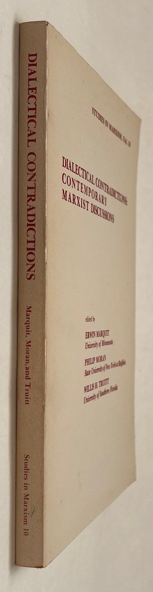 Dialectical Contradictions: Contemporary Marxist Discussions