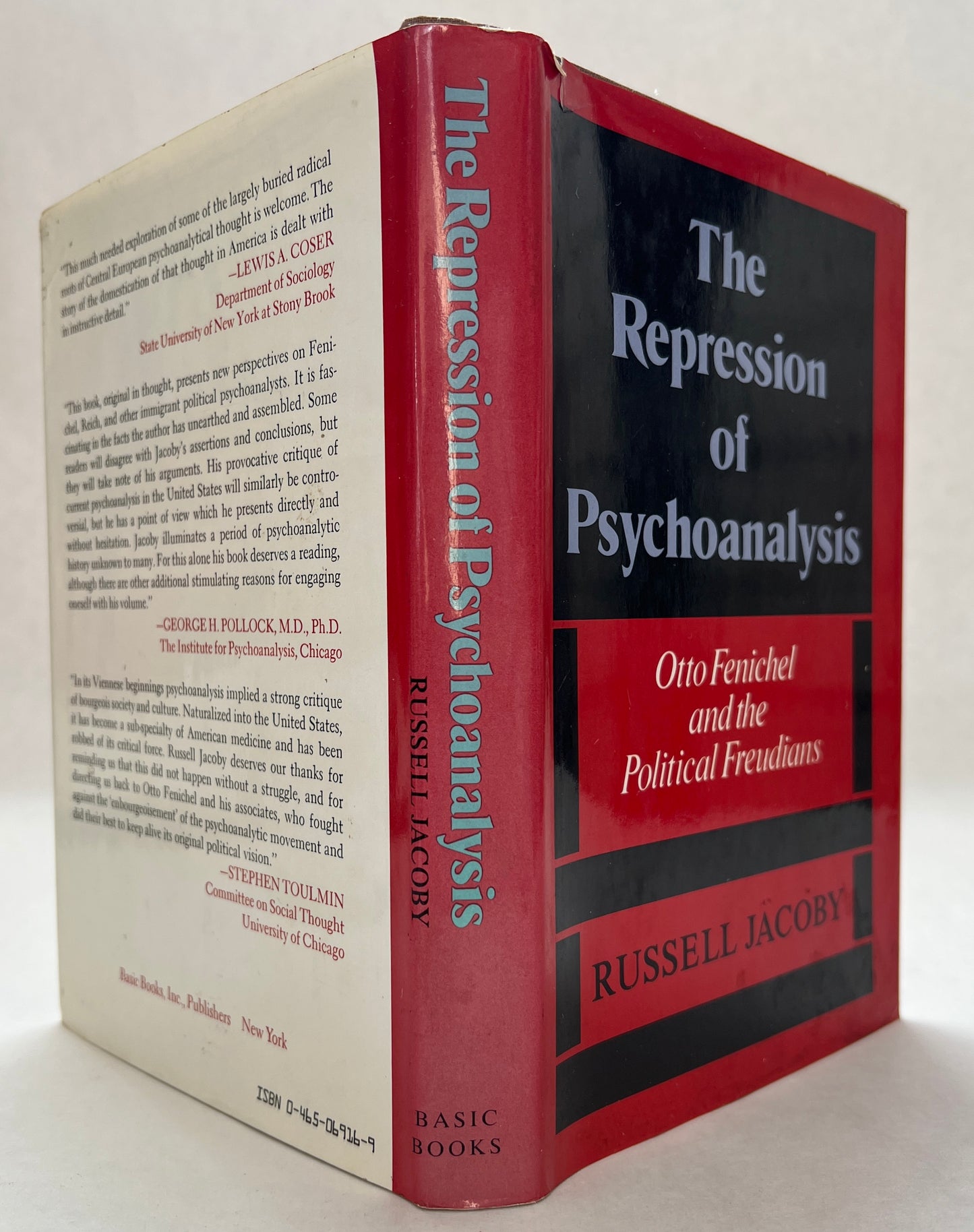 The Repression of Psychoanalysis: Otto Fenichel and the Political Freudians