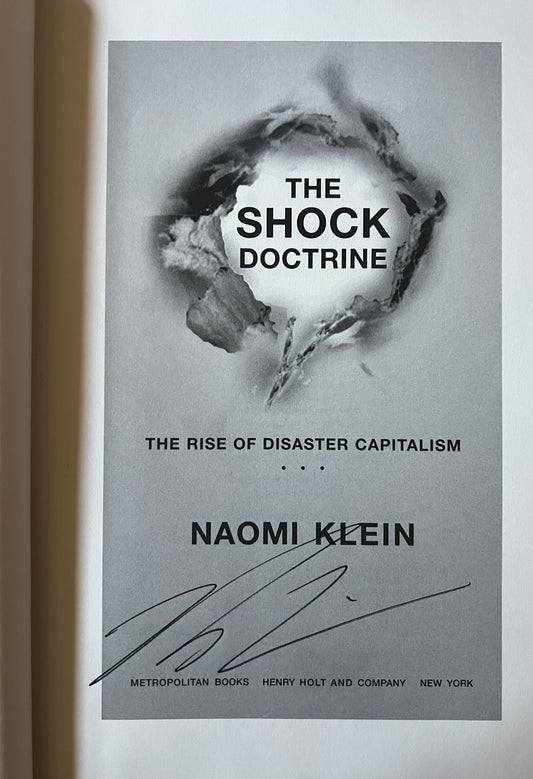 The Shock Doctrine [Signed]