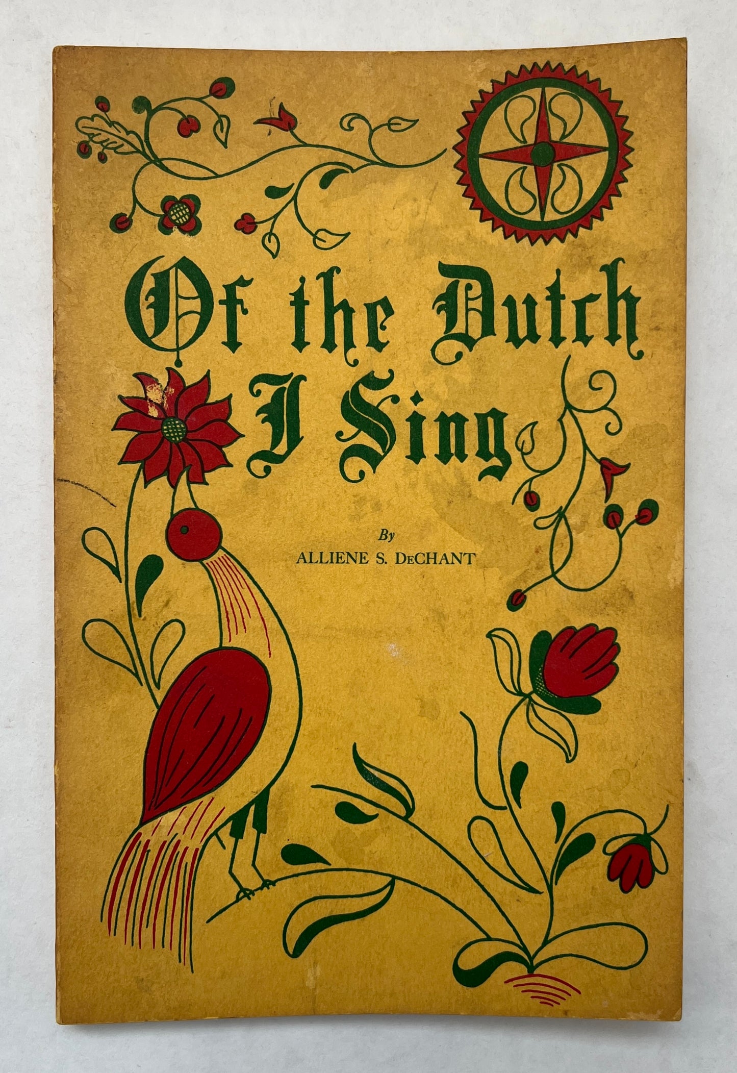 Of the Dutch I Sing [Signed]
