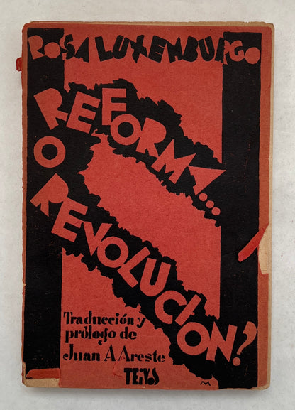¿Reforma o Revolución?