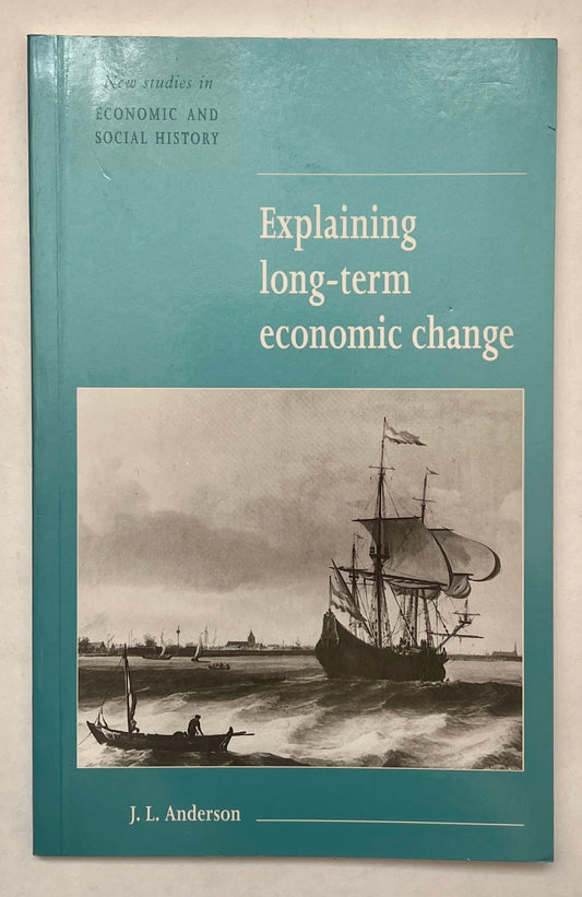 Explaining Long-Term Economic Change