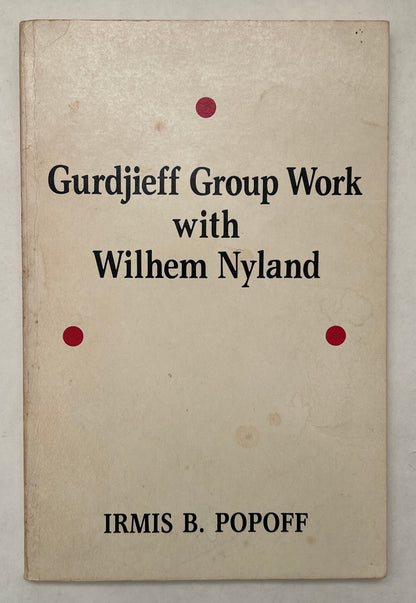 Gurdjieff Group Work With Wilhem Nyland