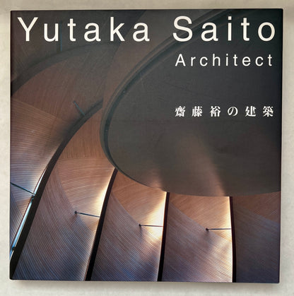 Yutaka Saito Architect