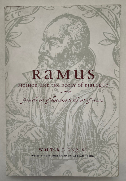 Ramus, Method, and the Decay of Dialogue