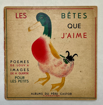 Les Bêtes Que J'aime: Pour Les Petits