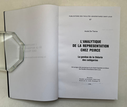 L'analytique de la Représentation Chez Peirce: la Genèse de la Théorie Des Catégories