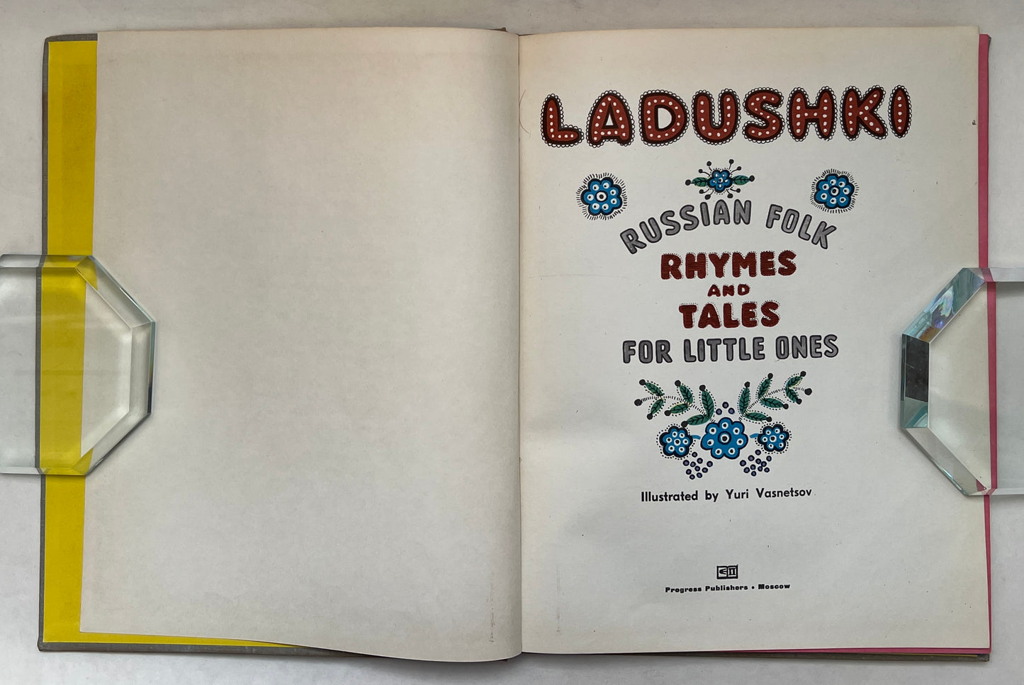 Ladushki; Russian Folk Rhymes and Tales for Little Ones
