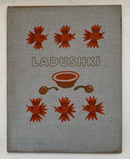 Ladushki; Russian Folk Rhymes and Tales for Little Ones