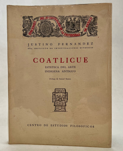 Coatlicue: Estética Del Arte Indígena Antiguo