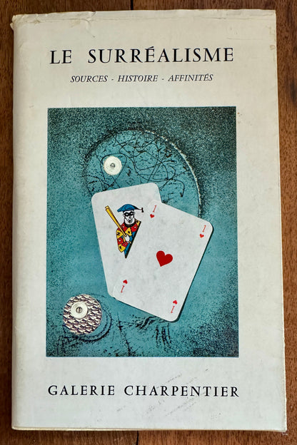 Le Surrealisme: Sources, Histoire, Affinites