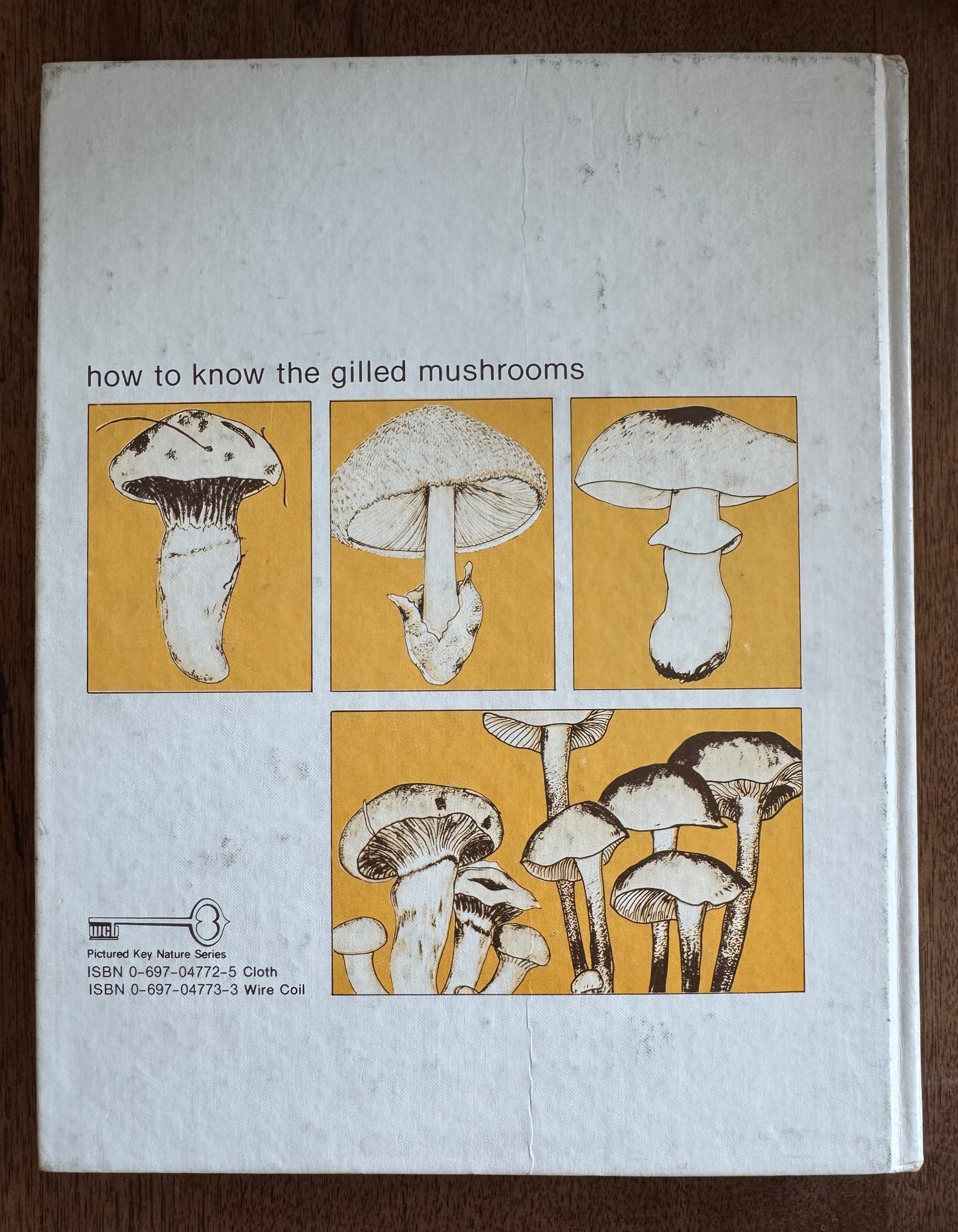 How to Know the Gilled Mushrooms [Signed]